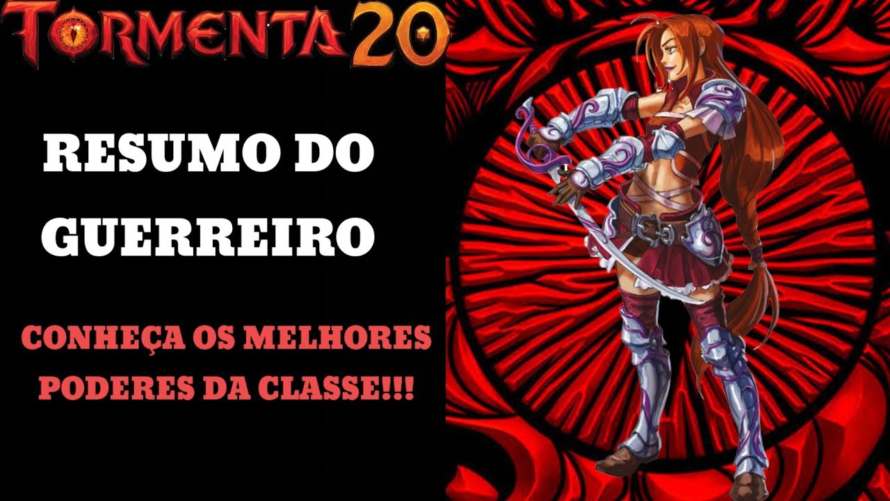 Conheça o Guerreiro de Tormenta 20!