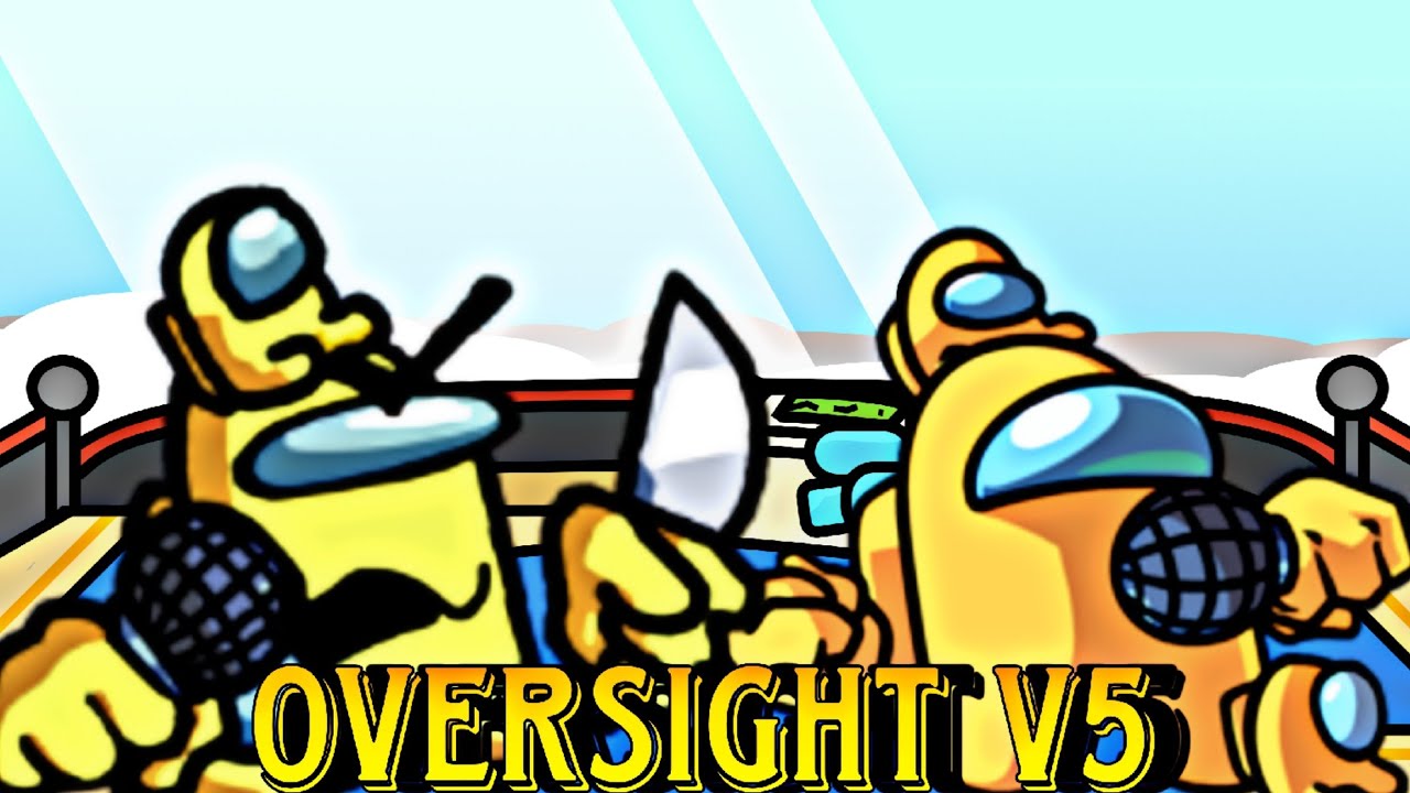 FNF vs Impostor , Oversight V5 but Yellow impostor v5 and yellow v4 sing it (FNF Cover)