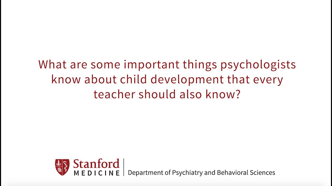 What teachers should know about child development