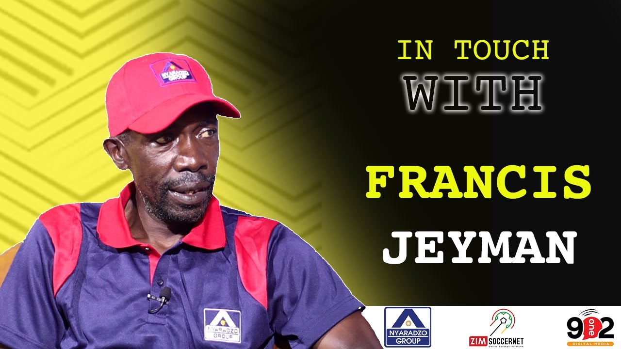 IN TOUCH WITH FRANCIS JEYMAN
