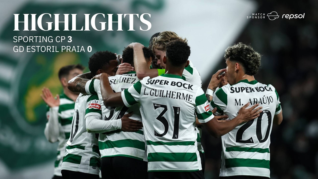 Resumo | Liga Portugal: Sporting CP 3-0 GD Estoril Praia