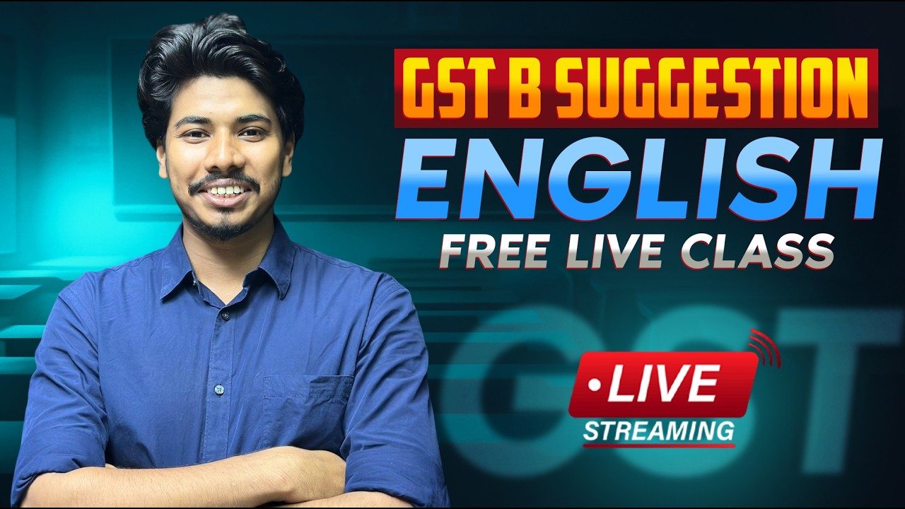 GST B Unit Free Live Class | English