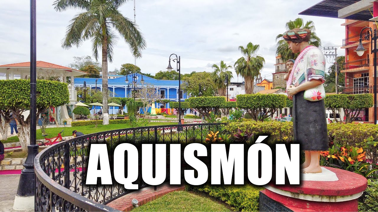 Pueblo Mágico de Aquismón | Descubre San Luis Potosí 2020