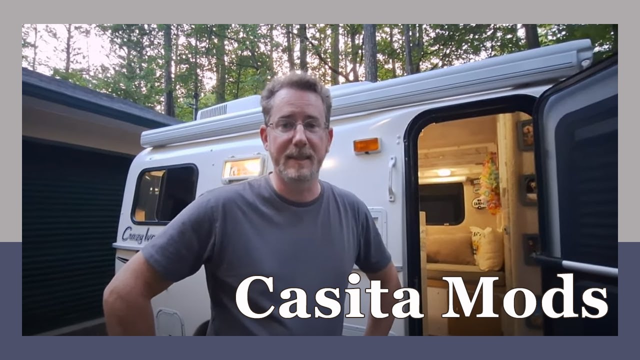 Casita Mods - Crazy Ivan Walk through - Camper @CrazyIvan_Casita