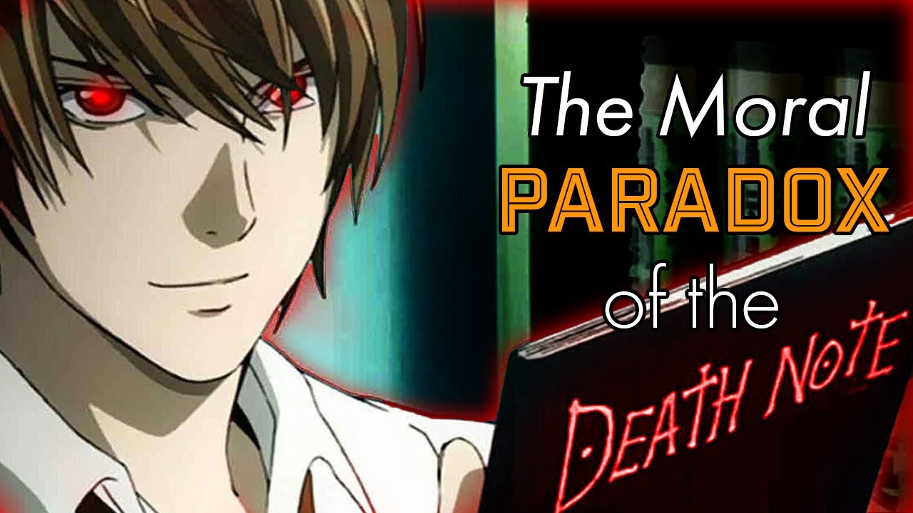 The Moral Paradox of the Death Note