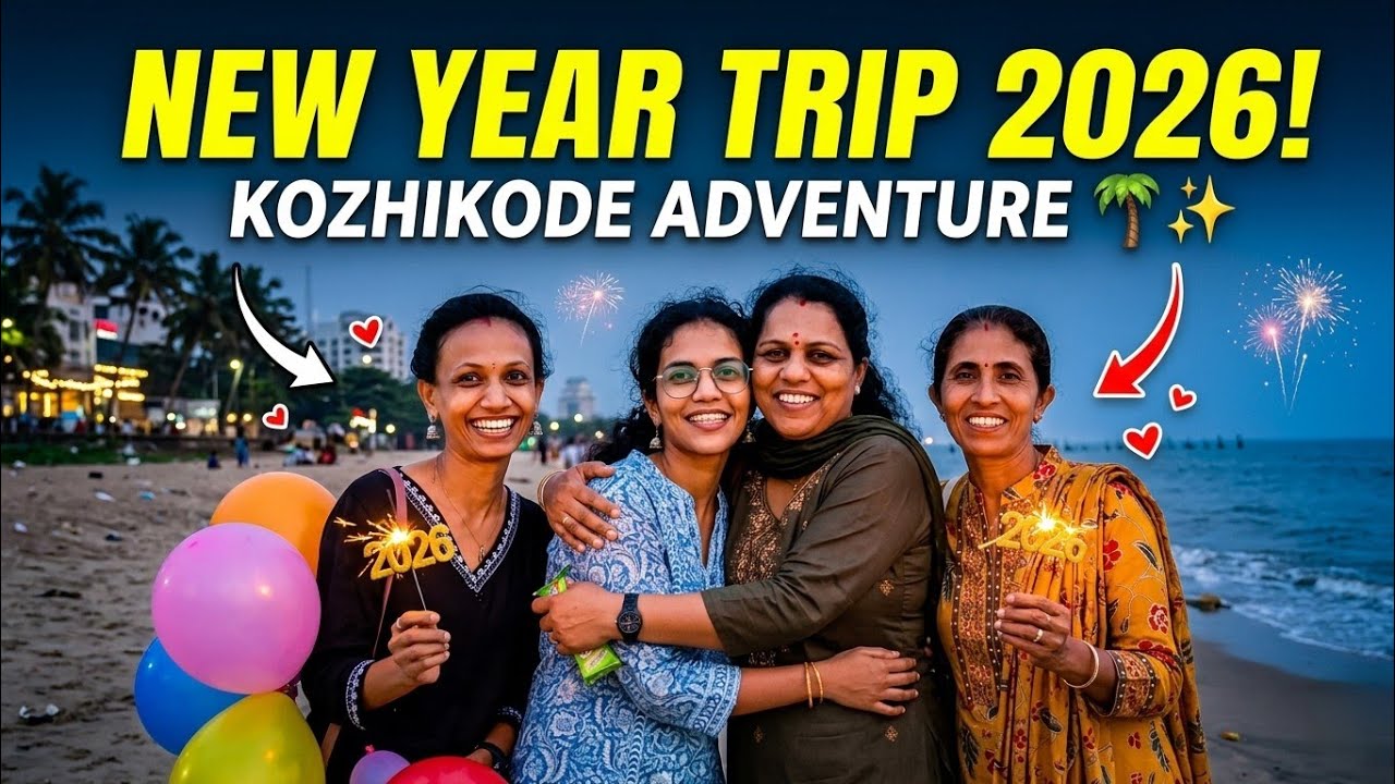 Kozhikode Trip ; Highlights 🌍✨ | ɴᴏɴ-ꜱᴛᴏᴘ ʙʟᴀʙʟᴀ