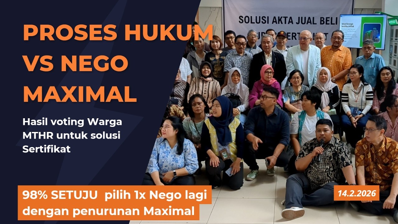 Voting Warga MTHR untuk solusi Sertifikat : 98% SETUJU  pilih 1x Nego lagi -  Full Version