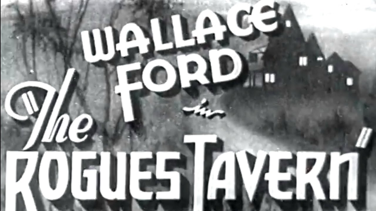 Old Movie 1950 Wallace Ford In The Rogues Tavenrn
