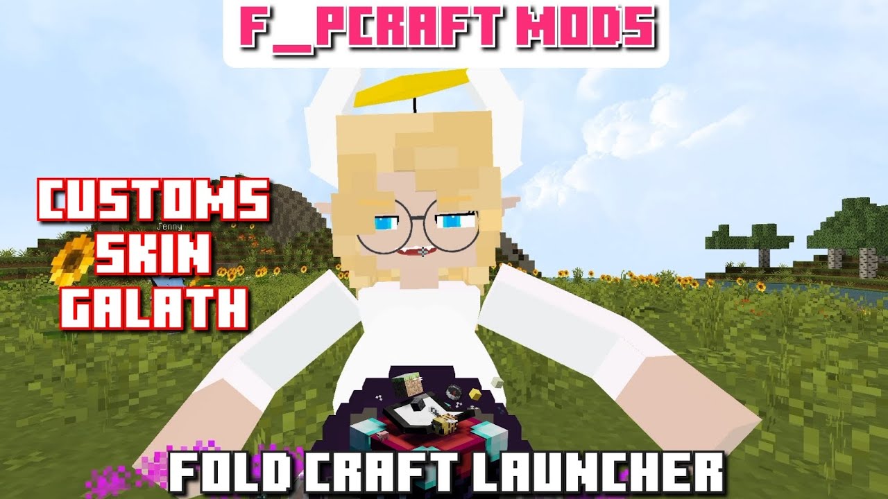 Fold Craft Launcher (FCL) Minecraft F_pcraft mods customs skin Galath showcase