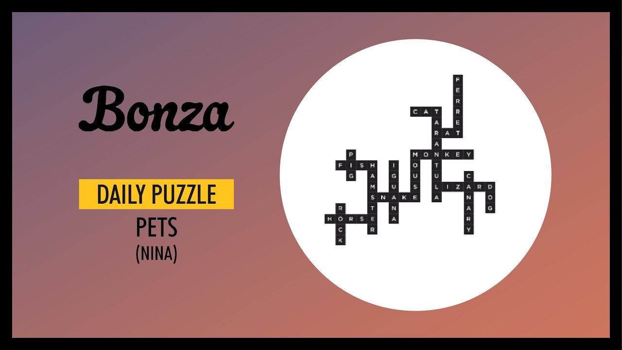 Bonza Word Puzzle | Daily Puzzle | Pets | Nina