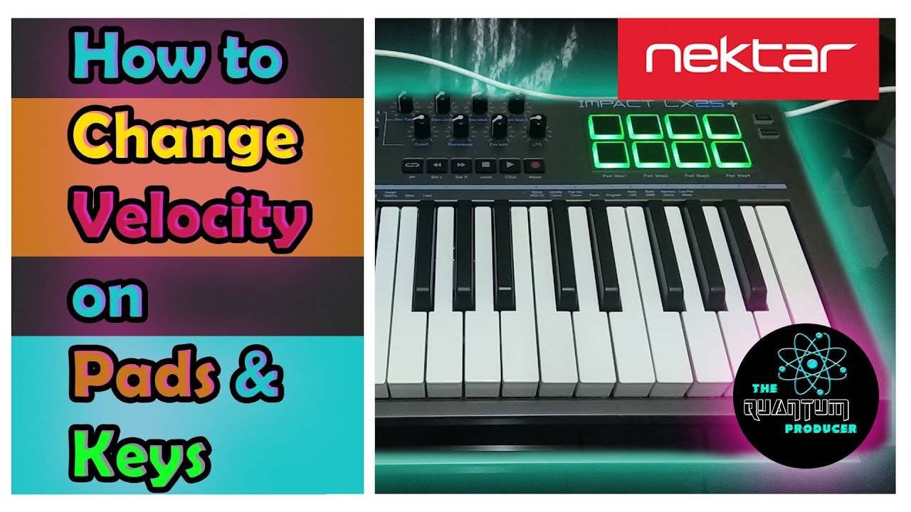 How to Change Pads Velocity on Nektar Impact LX25+