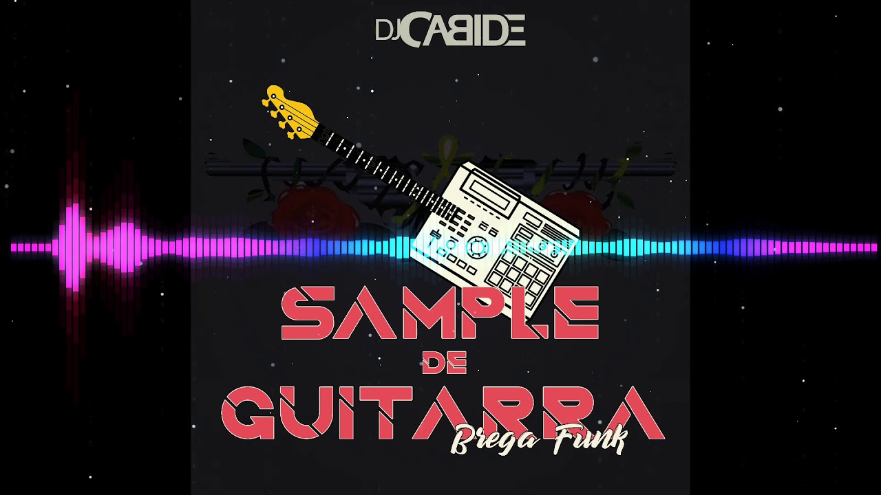 Sampler de Guitarra Brega Funk Dj Cabide