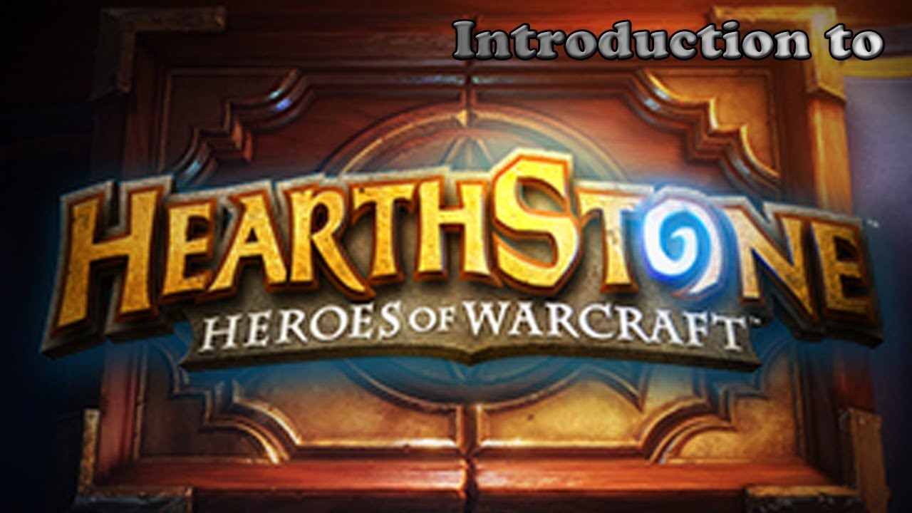 HearthStone Introduction