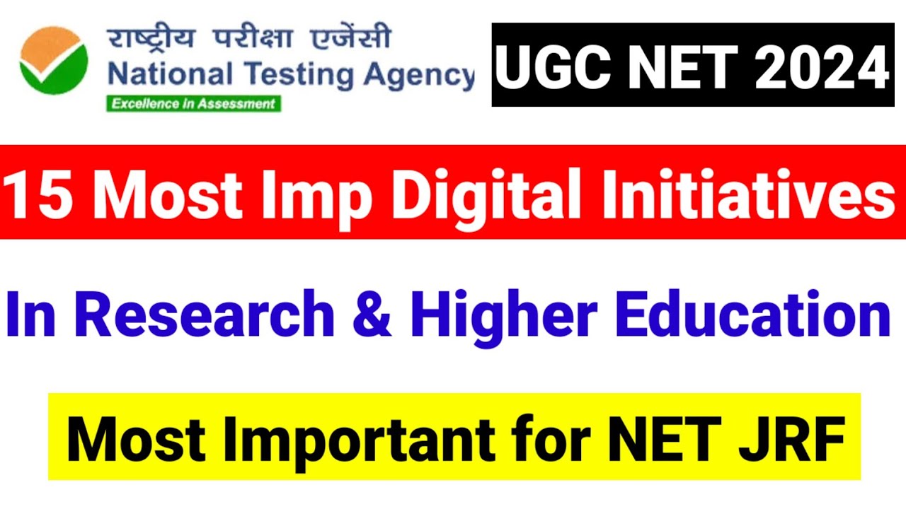 15 Most Imp Digital Initiatives in Research & Higher Education UGC NET Paper 1 | UGC NET MENTOR