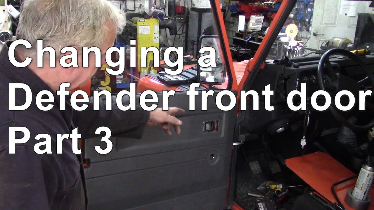 Changing a Defender front door part 3