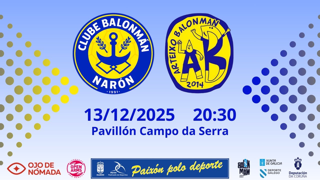 OJO DE NÓMADA BALONMÁN NARÓN -PARRILLADA LA RONDA ARTEIXO  [X.9 2ª AUTONÓMICA MASCULINA]