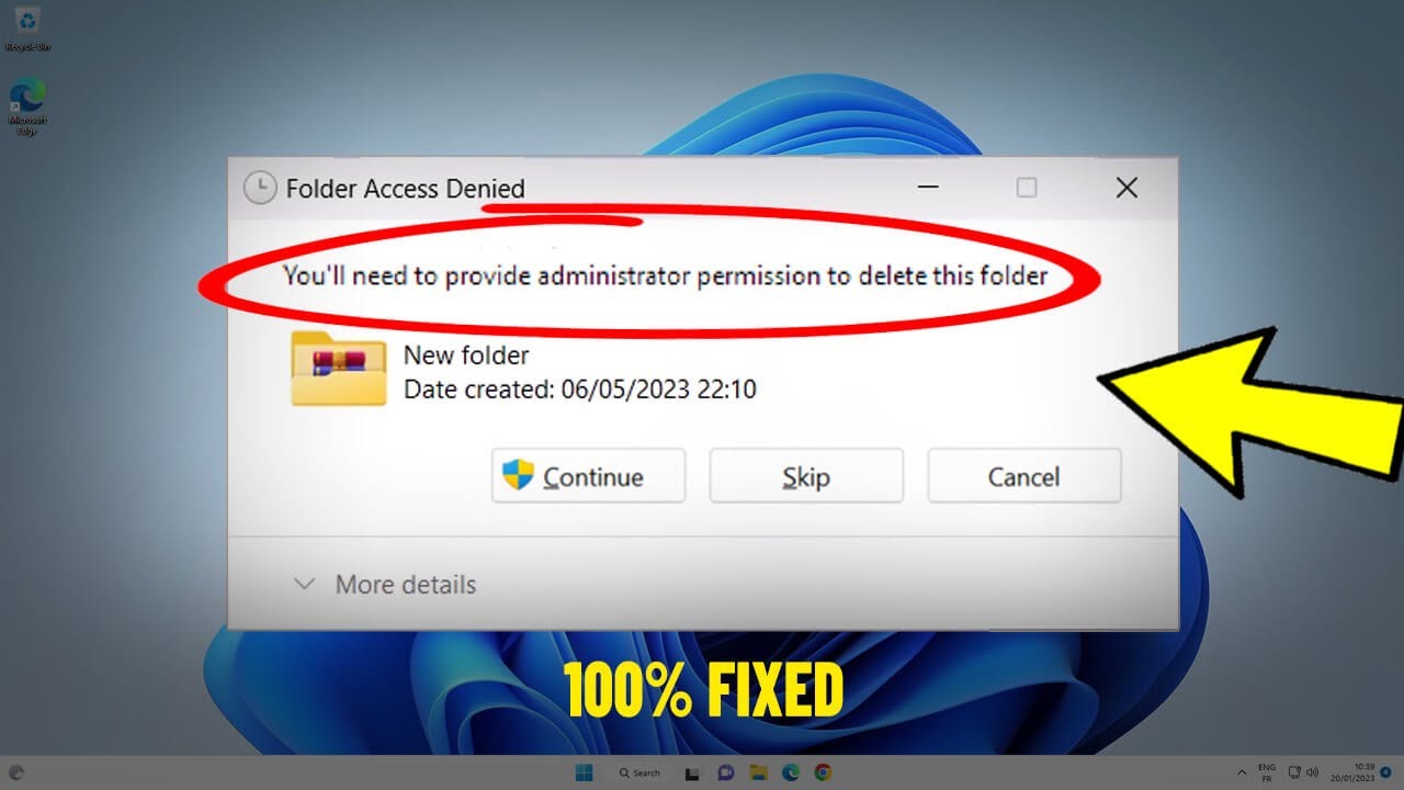 You'll need to provide administrator permission to delete this folder in Windows 11 / 10 - FIXED ✅