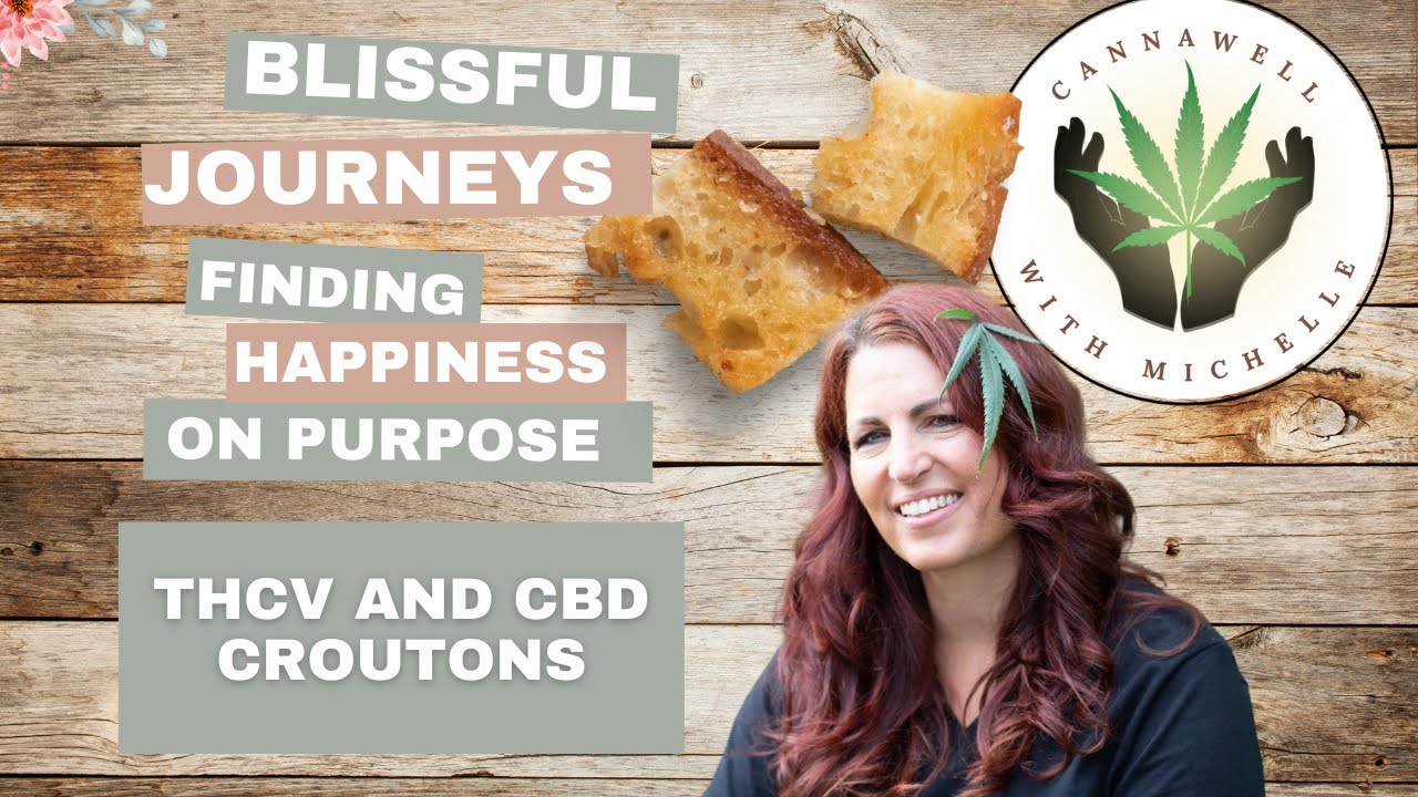 Blissful Journey: Uncovering Happiness with THCV and CBD Croutons