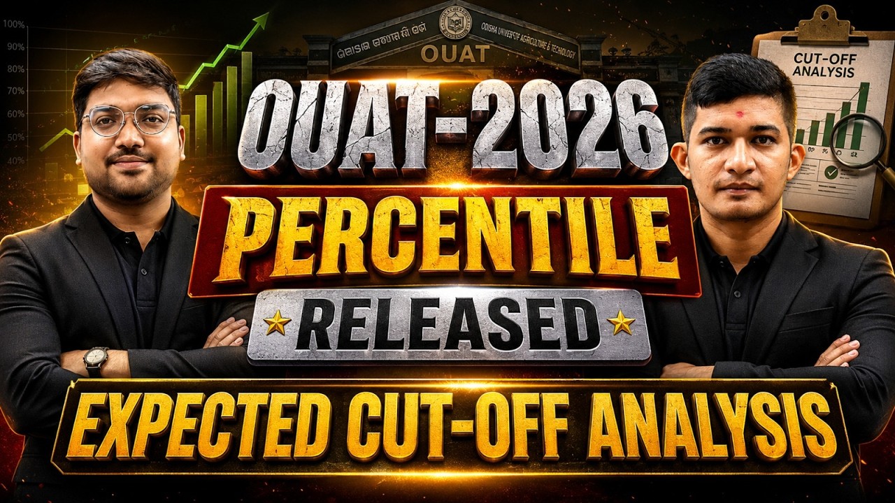 OUAT 2026 Percentile Released | Expected Cut Off Analysis | Safe Rank, Government Seat
