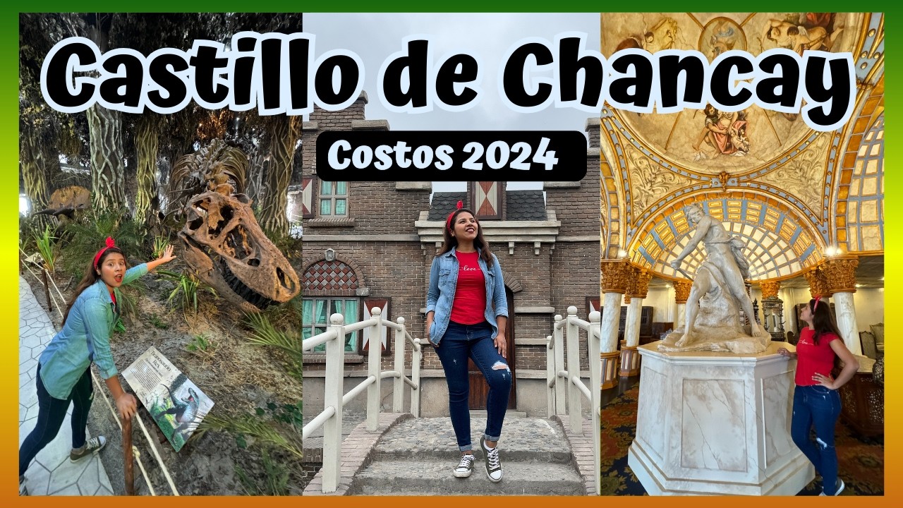 CASTILLO CHANCAY - PRECIOS 2024: Nuevo parque Jurásico y casa del terror