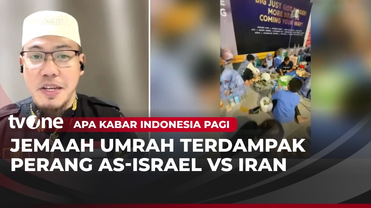 Dampak Perang AS-Israel vs Iran, Kepulangan Puluhan Jemaah Umrah Tertunda | AKIP tvOne