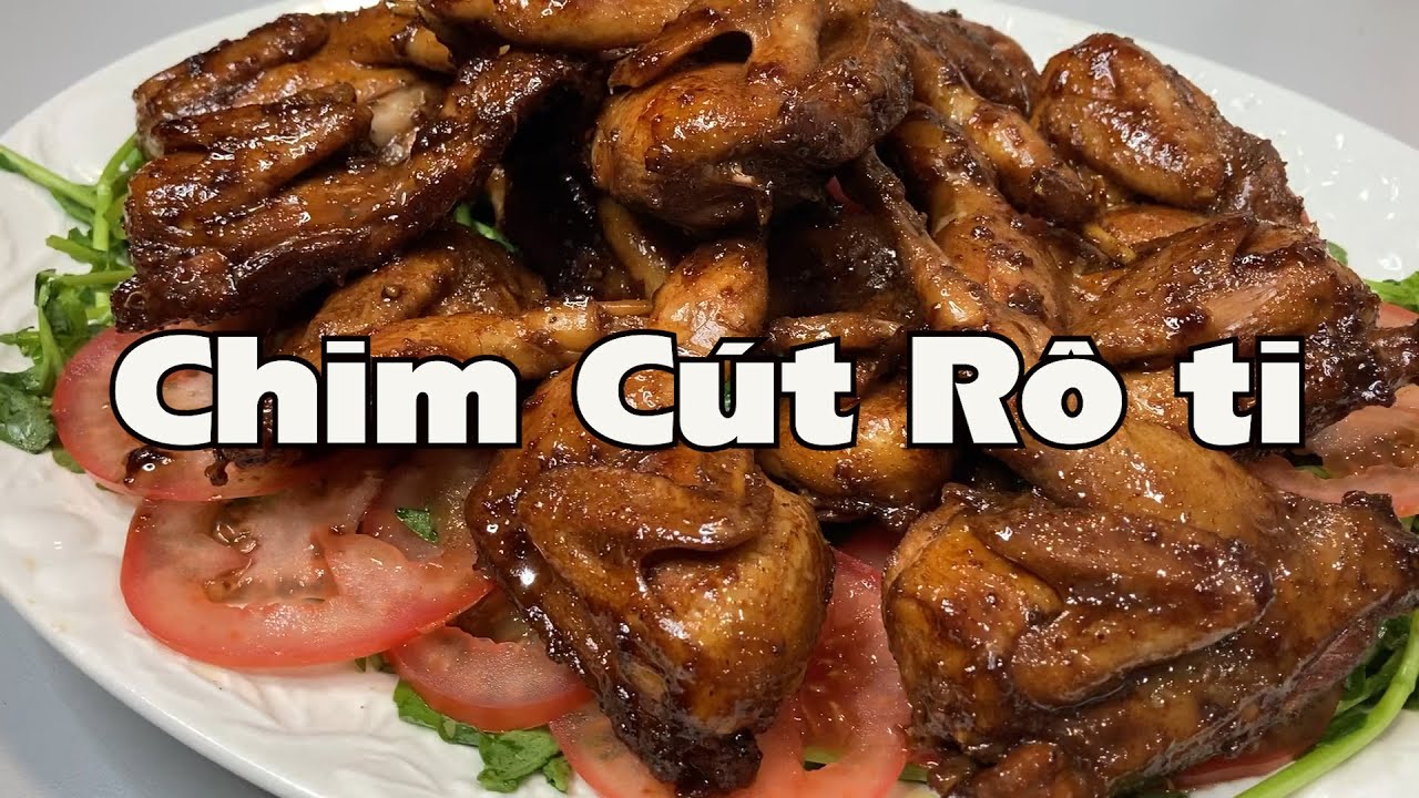 Chim cút rô ti, món lạ miền Nam