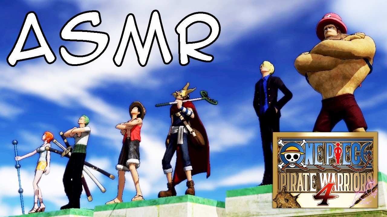 ASMR Let's Play: One Piece: Pirate Warriors 4 || Playing Through Enies Lobby!