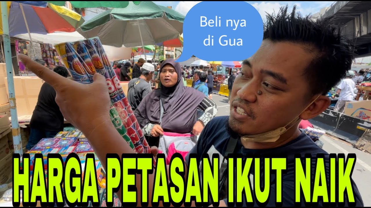 Borong Petasan Dan Kembang api di Pasar pagi Asemka Persiapan Malam Tahun Baru 2022