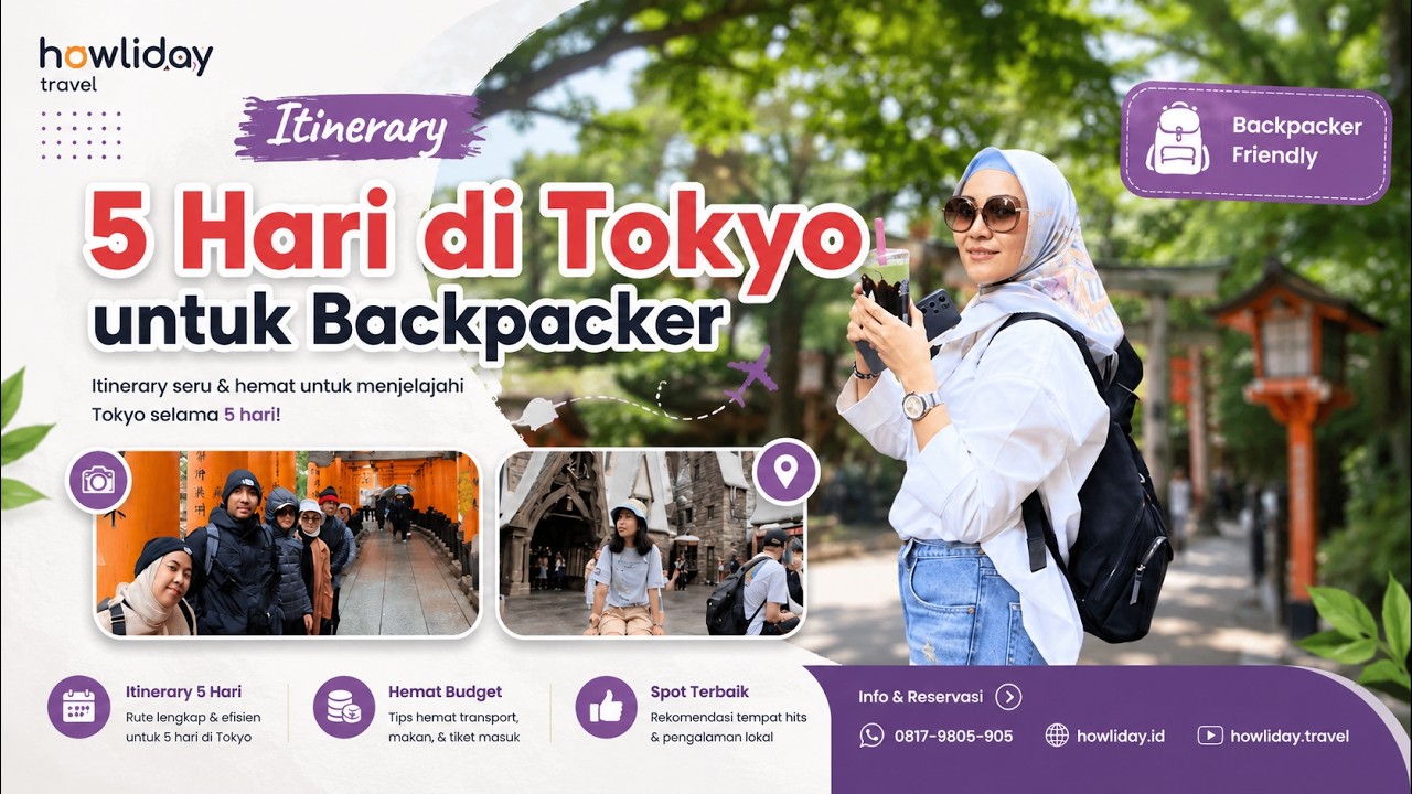 Itinerary Hemat 5 Hari di Tokyo untuk Backpacker | Tips Liburan Budget ke Jepang