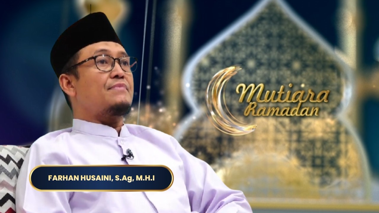 Ramadan dan Latihan Sabar dalam Keluarga | MUTIARA RAMADAN 2026