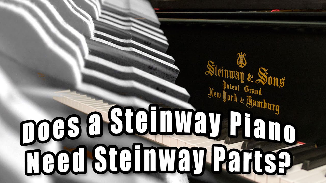 Should You Rebuild a Steinway Piano with Original Steinway Parts?