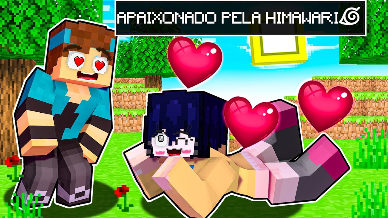 ESTOU APAIXONADO pela HIMAWARI no MINECRAFT!