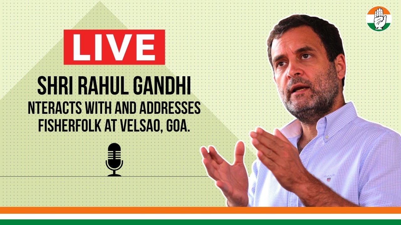 Shri Rahul Gandhi interacts with and addresses fisherfolk at Velsao, Goa