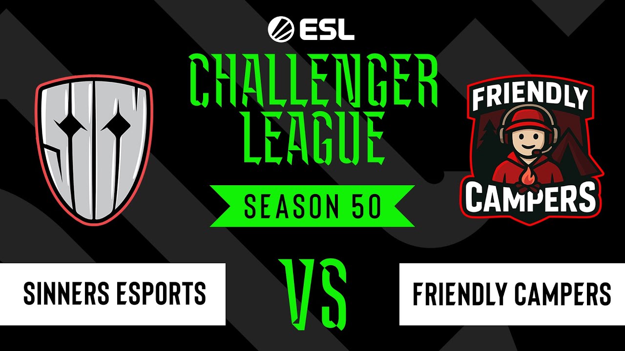 LIVE: SINNERS Esports vs Friendly Campers - ESL Challenger League - Season 50 EU
