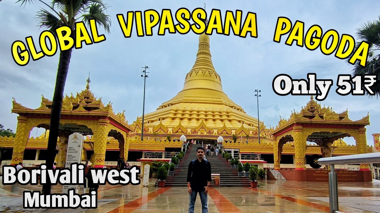 Global Vipassana Pagoda | Gorai | Borivali west | Mumbai | Hindi
