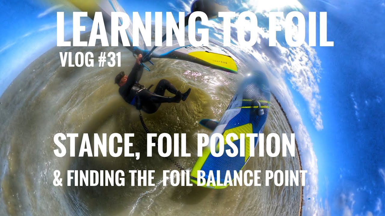 Learning to Foil VLOG #31a Finding the balance point of the foil for smooth lift and steady flights.