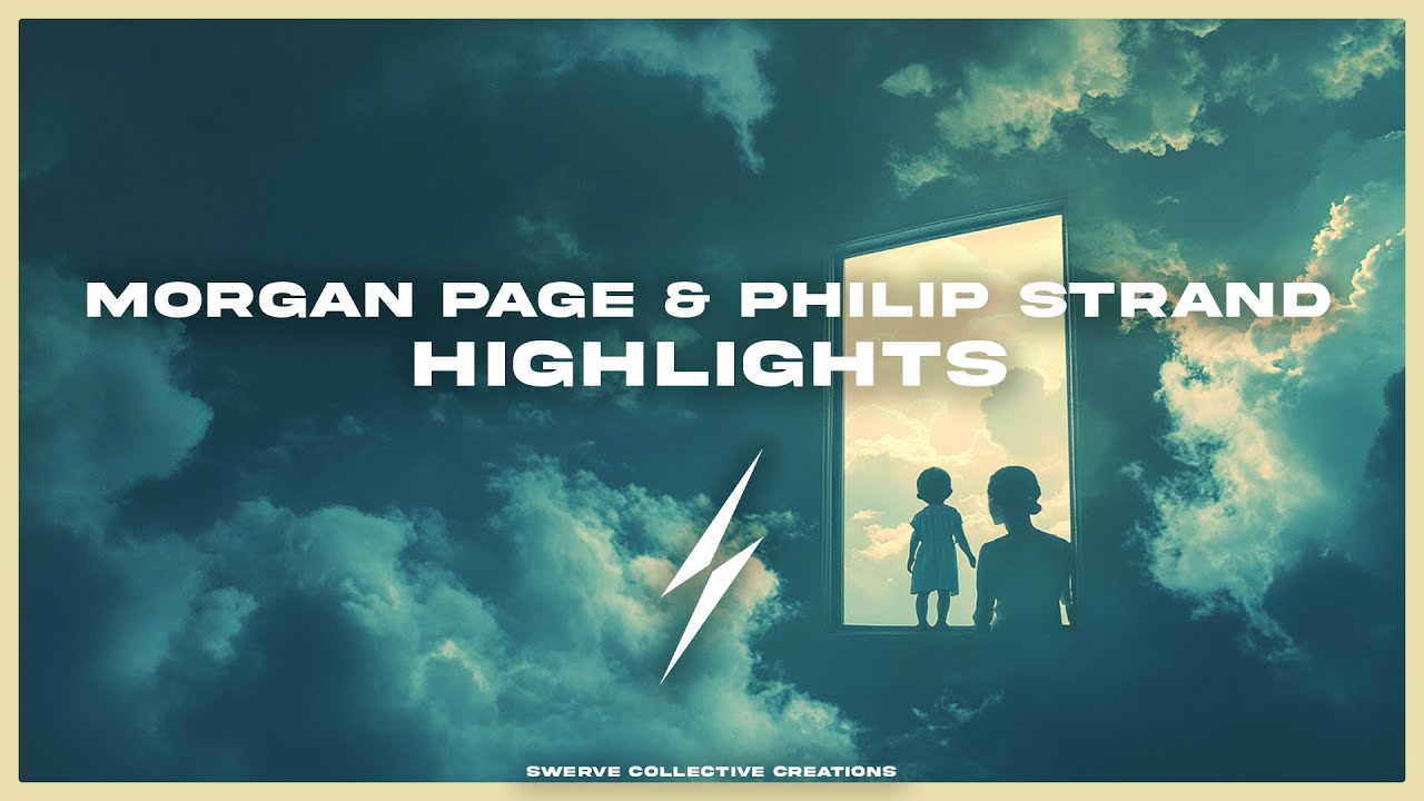 Morgan Page & Philip Strand - Highlights