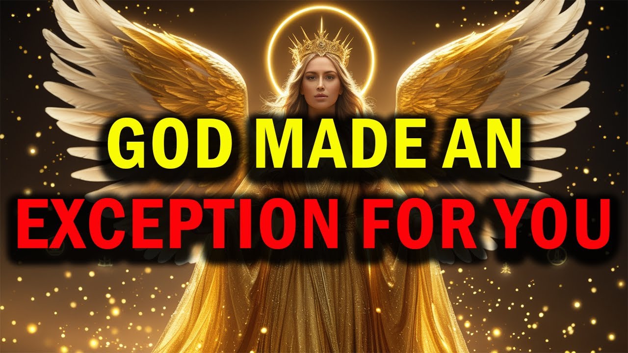 CHOSEN ONES: HEAVEN MADE AN EXCEPTION BECAUSE OF WHAT YOU DID TODAY 😱🙏