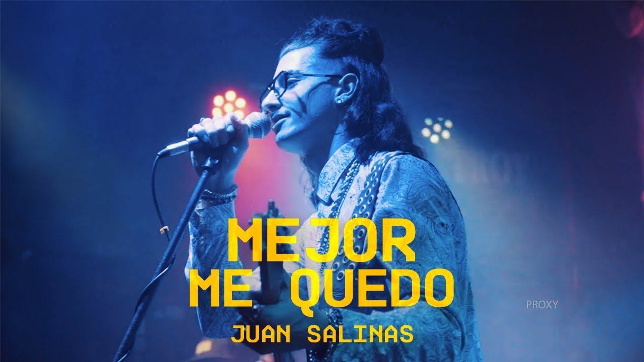 Juan Salinas - Mejor me quedo