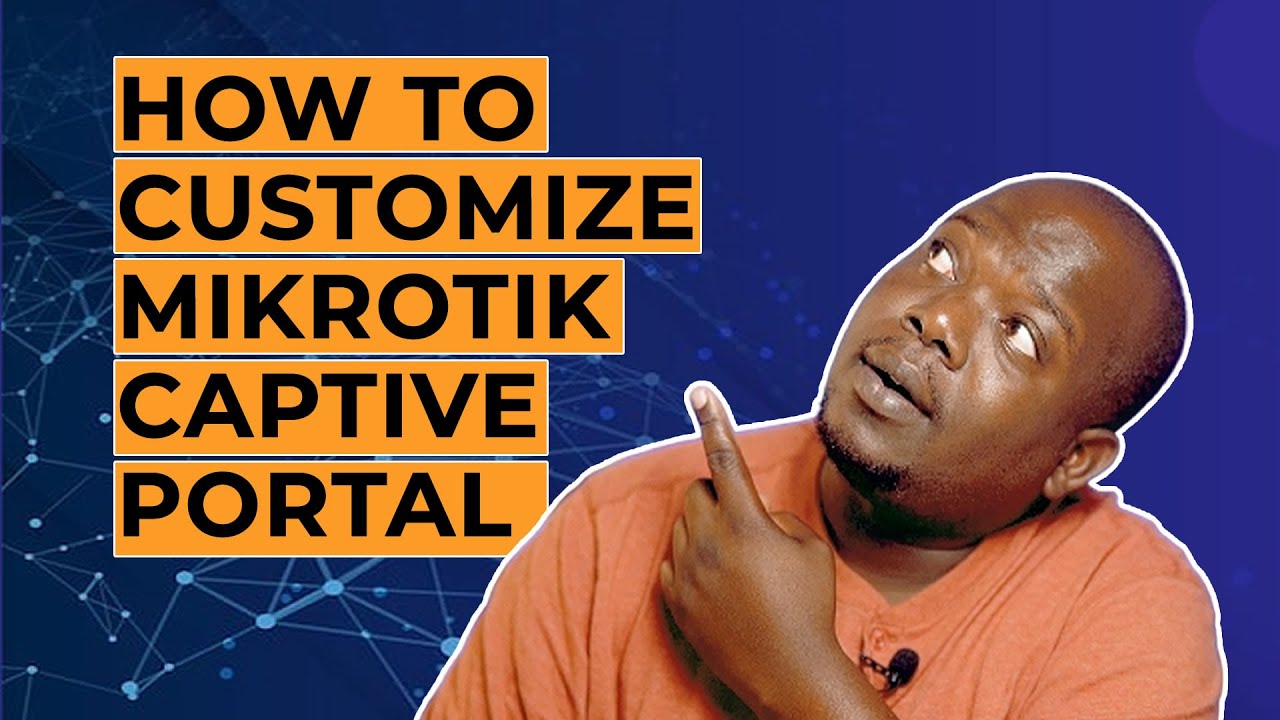 How to Customize MikroTik Captive Portal (Hotspot Login Page) | Step by Step 2025 Guide