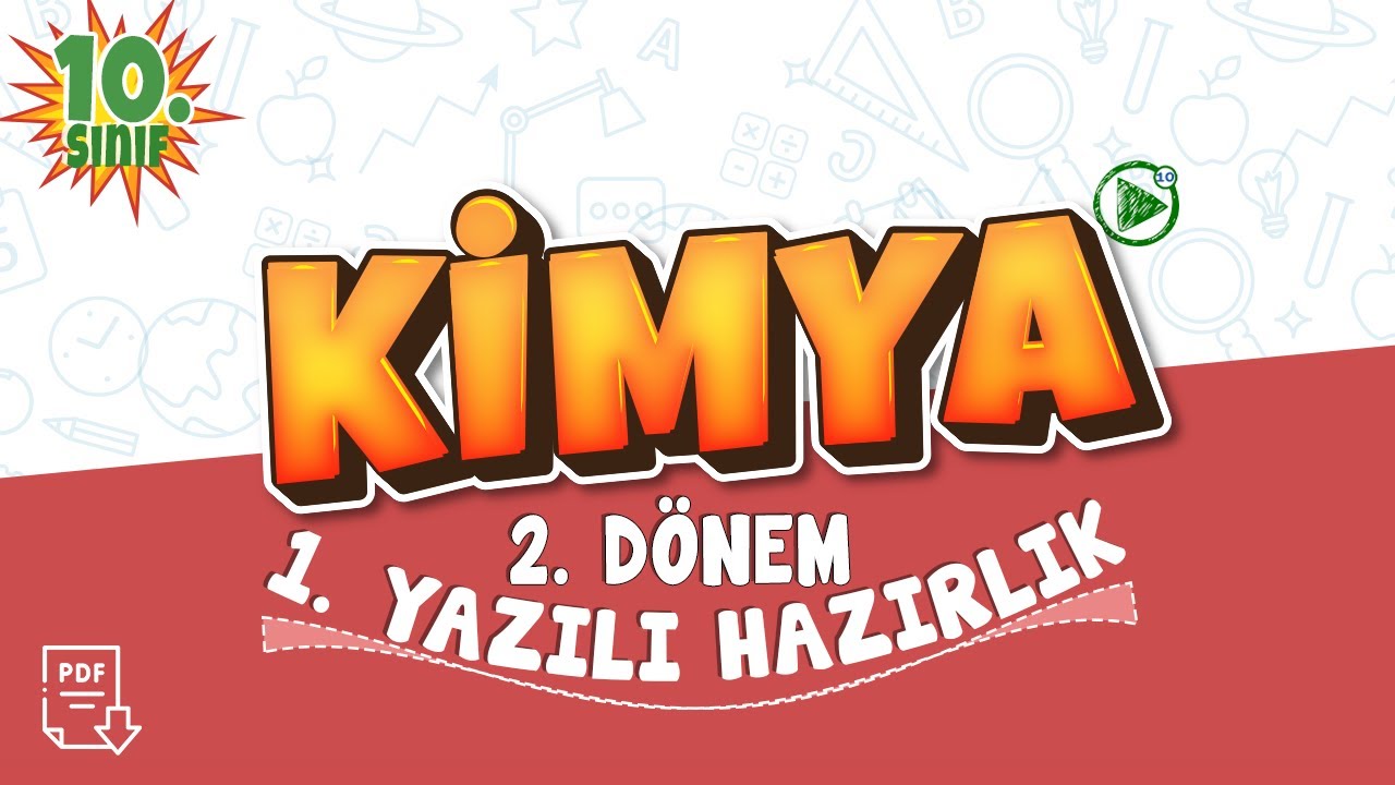 10. Sınıf Kimya 2. Dönem 1. Yazılı Çalışması