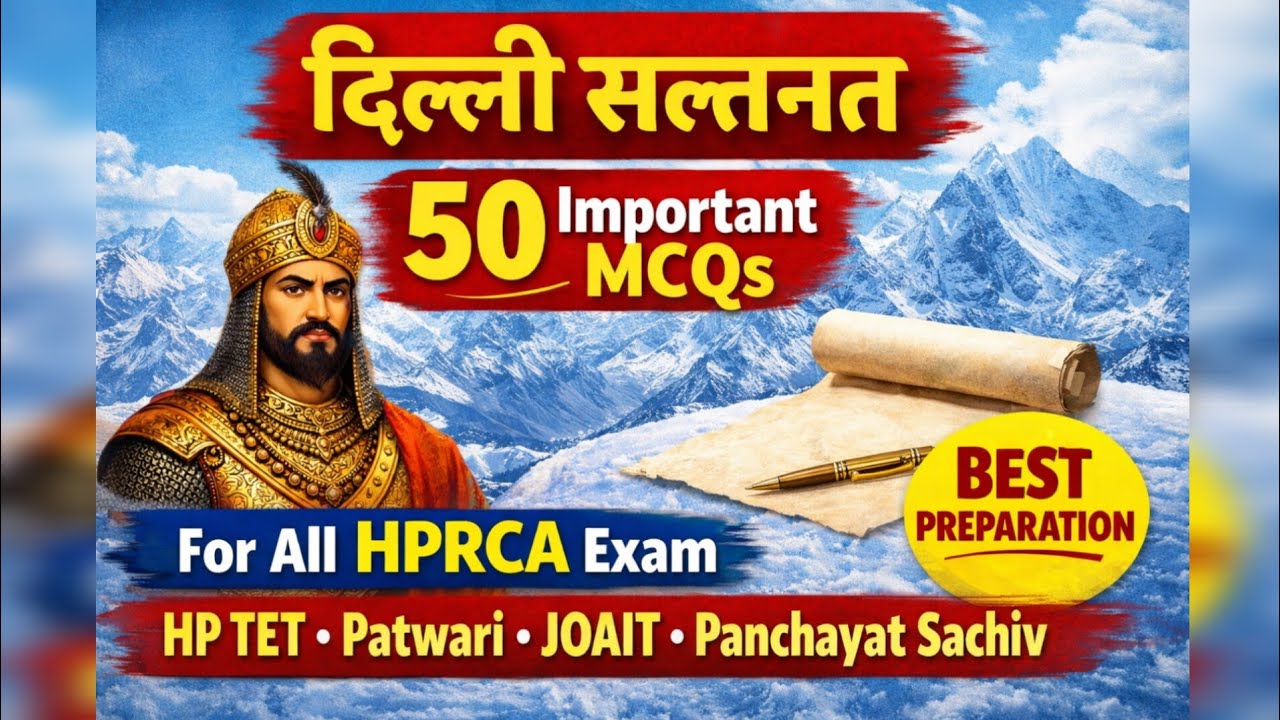 Most 50  important MCQs of Medival History.For All HPRCA Exams HP PATWARI, HP JBT COMMISSION HPTET 