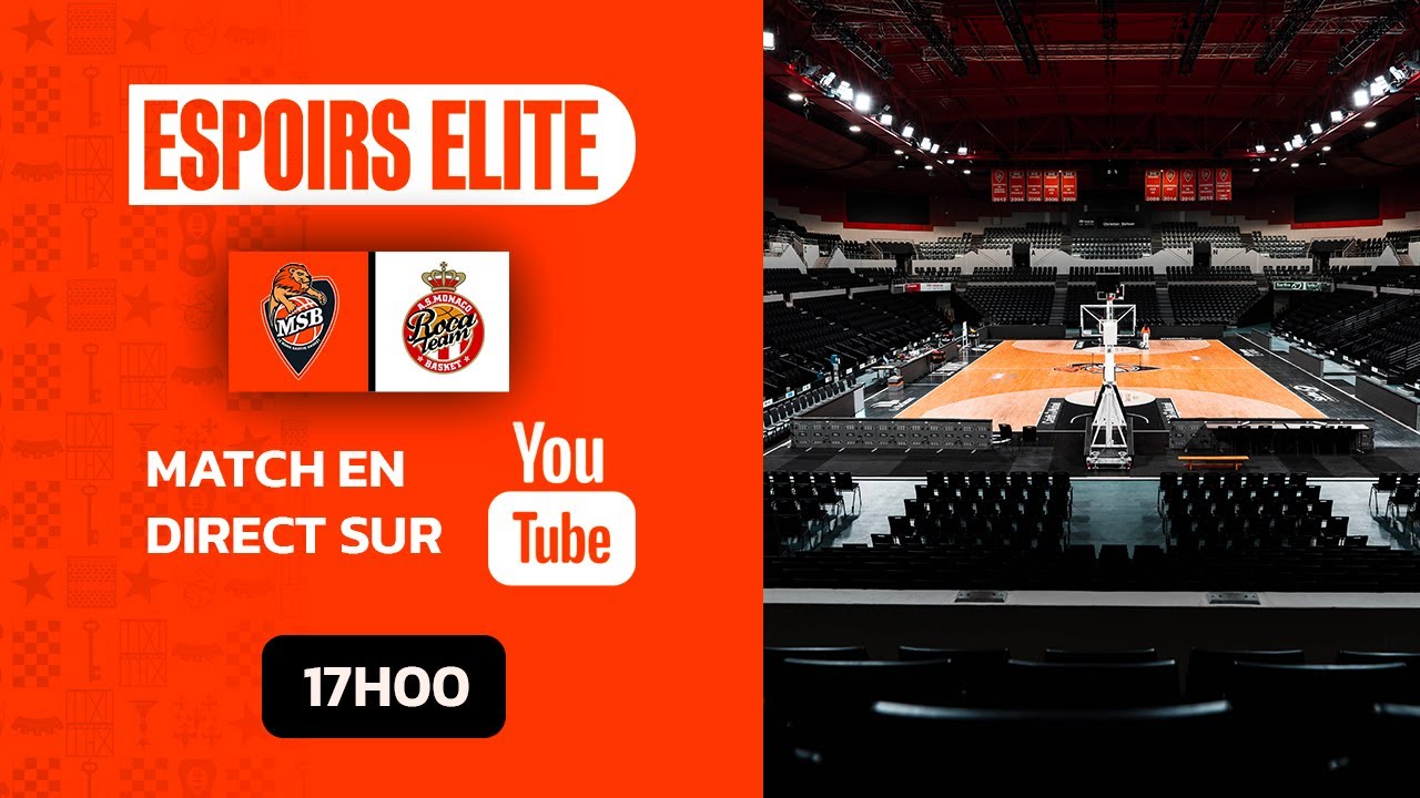 Live Espoirs Élite : MSB vs. Monaco