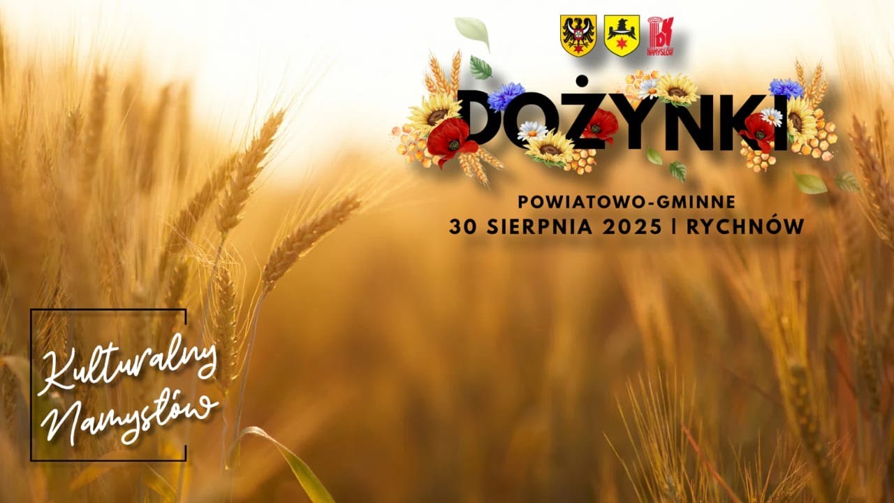 DOŻYNKI POWIATOWO-GMINNE 30.08.2025 RYCHNÓW