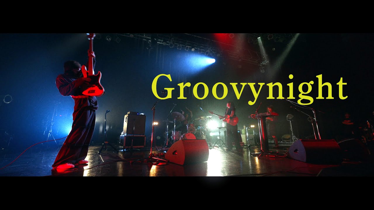 chilldspot - Groovynight(2024.2.21 one man tour”模様” )