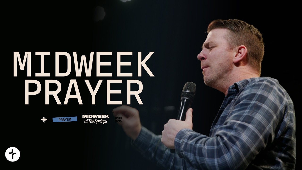 Midweek Prayer | Session 1