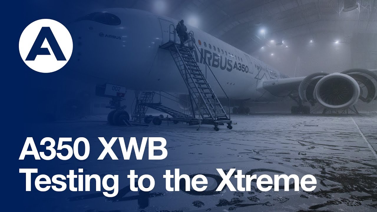 Going to the extreme: A350 XWB climatic testing