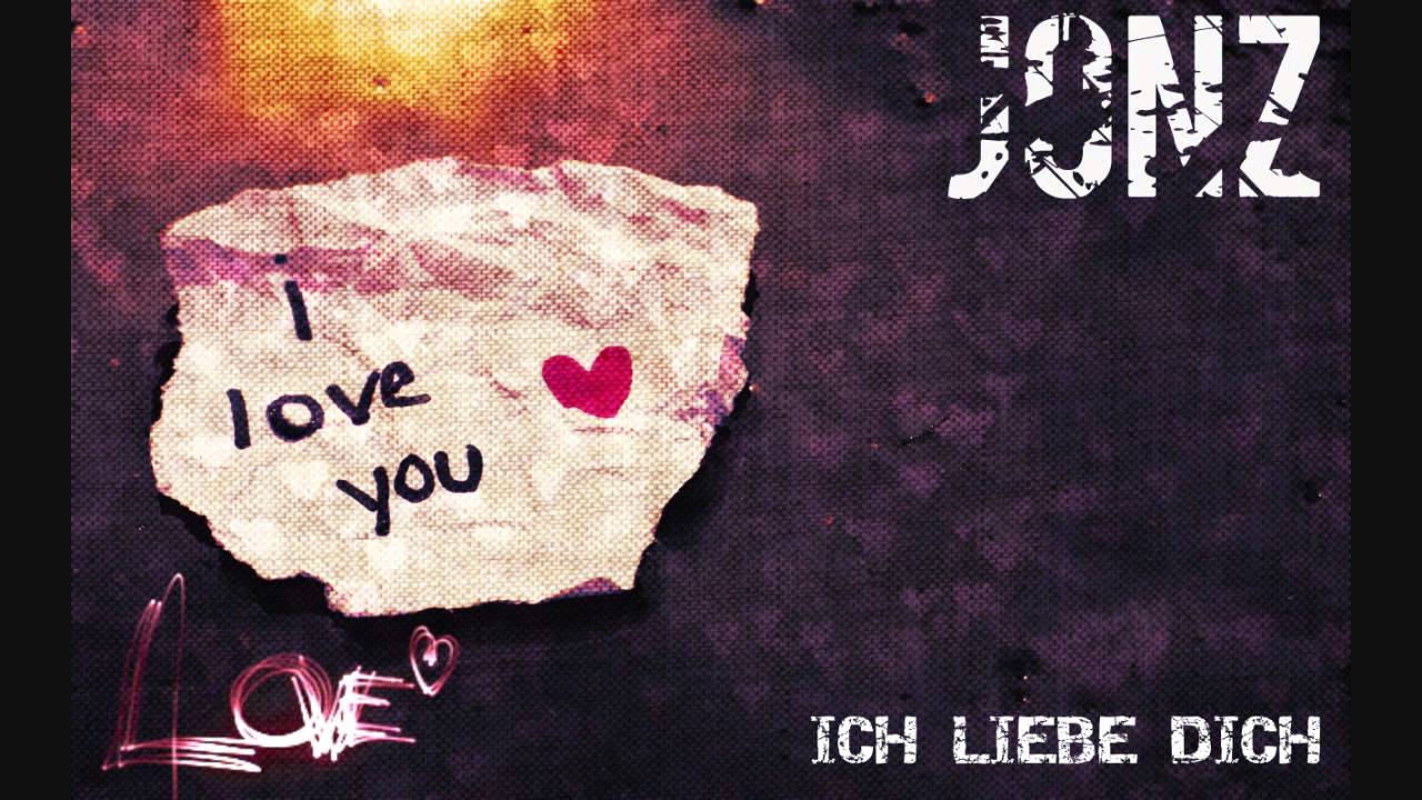 JONZ - ICH LIEBE DICH!!! 2019 LIEBESLIED 2019 