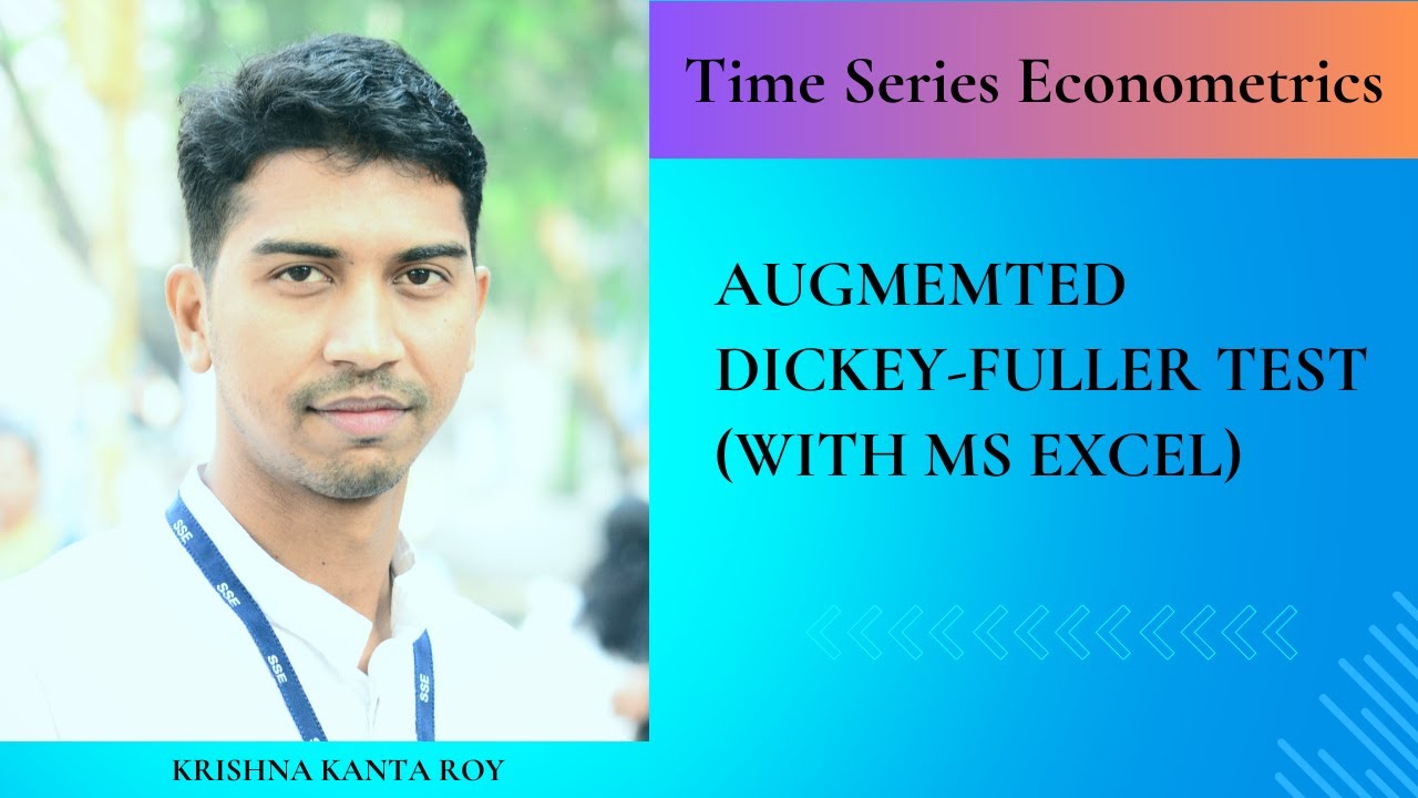 Augmented Dickey Fuller Test  (Practical with MS Excel)