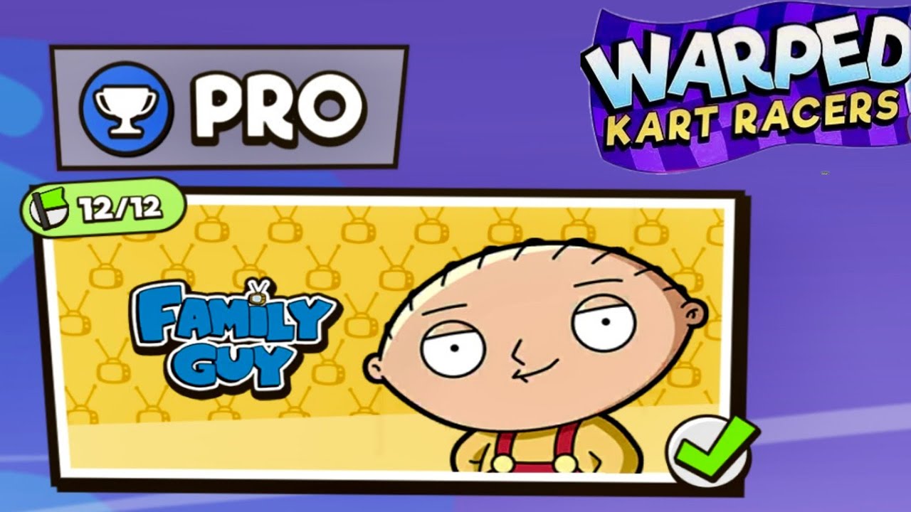 Warped Kart Racers 🏁Family Guy Pro series